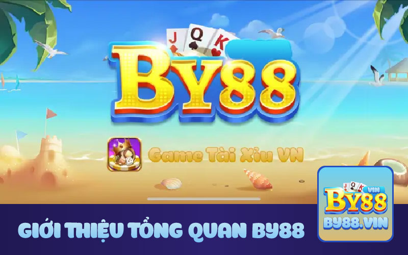 Giới thiệu tổng quan về cổng game By88